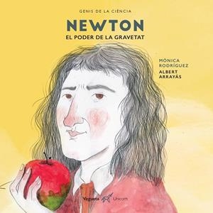 NEWTON. EL PODER DE LA GRAVETAT | 9788417137151 | RODRIGUEZ, MONICA | Galatea Llibres | Librería online de Reus, Tarragona | Comprar libros en catalán y castellano online