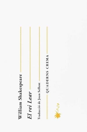 EL REI LEAR | 9788477275978 | SHAKESPEARE, WILLIAM | Galatea Llibres | Librería online de Reus, Tarragona | Comprar libros en catalán y castellano online