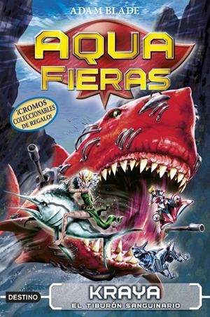 KRAYA, EL TIBURÓN SANGUINARIO. AQUA FIERAS 4 | 9788408192459 | BLADE, ADAM | Galatea Llibres | Llibreria online de Reus, Tarragona | Comprar llibres en català i castellà online