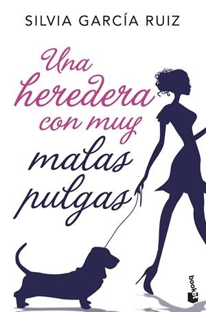 UNA HEREDERA CON MUY MALAS PULGAS | 9788408192350 | GARCÍA RUIZ, SILVIA | Galatea Llibres | Llibreria online de Reus, Tarragona | Comprar llibres en català i castellà online