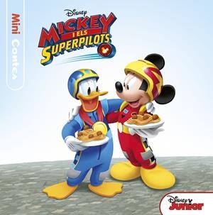 MICKEY I ELS SUPERPILOTS. MINICONTES | 9788491374633 | Galatea Llibres | Llibreria online de Reus, Tarragona | Comprar llibres en català i castellà online