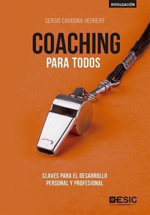COACHING PARA TODOS | 9788417513191 | CARDONA HERRERO, SERGIO | Galatea Llibres | Librería online de Reus, Tarragona | Comprar libros en catalán y castellano online