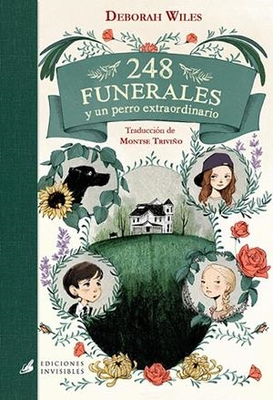248 FUNERALES Y UN PERRO EXTRAORDINARIO | 9788494707056 | WILES, DEBORAH | Galatea Llibres | Llibreria online de Reus, Tarragona | Comprar llibres en català i castellà online