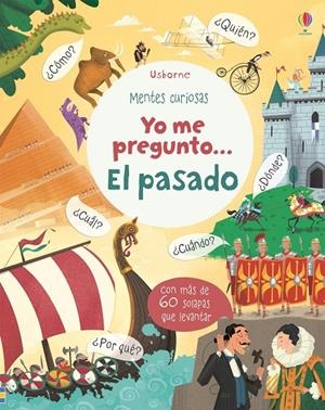 YO ME PREGUNTO... EL PASADO | 9781474949811 | DONNELLY PETER | Galatea Llibres | Librería online de Reus, Tarragona | Comprar libros en catalán y castellano online