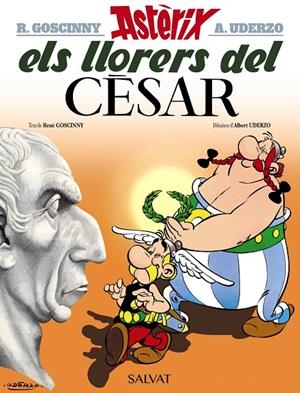 ELS LLORERS DEL CÈSAR. ASTERIX | 9788469602980 | GOSCINNY, RENÉ | Galatea Llibres | Librería online de Reus, Tarragona | Comprar libros en catalán y castellano online