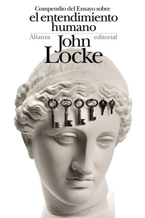 COMPENDIO DEL ENSAYO SOBRE EL ENTENDIMIENTO HUMANO | 9788491811930 | LOCKE, JOHN | Galatea Llibres | Librería online de Reus, Tarragona | Comprar libros en catalán y castellano online