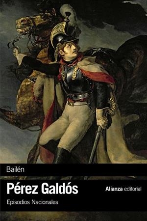 BAILÉN | 9788491811862 | PÉREZ GALDÓS, BENITO | Galatea Llibres | Librería online de Reus, Tarragona | Comprar libros en catalán y castellano online