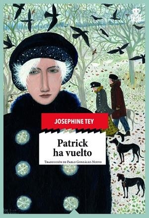 PATRICK HA VUELTO | 9788416537341 | TEY, JOSEPHINE | Galatea Llibres | Llibreria online de Reus, Tarragona | Comprar llibres en català i castellà online