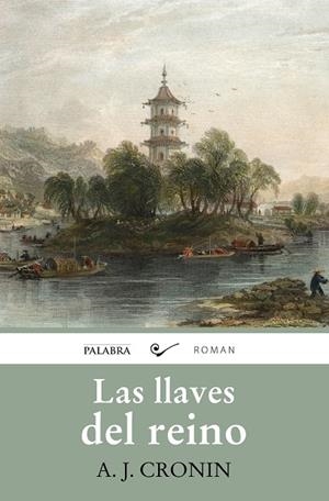 LAS LLAVES DEL REINO | 9788490617359 | CRONIN, A.J. | Galatea Llibres | Librería online de Reus, Tarragona | Comprar libros en catalán y castellano online