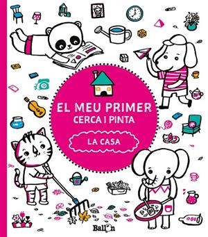 EL MEU PRIMER CERCA I PINTA - LA CASA | 9789463078153 | Galatea Llibres | Llibreria online de Reus, Tarragona | Comprar llibres en català i castellà online