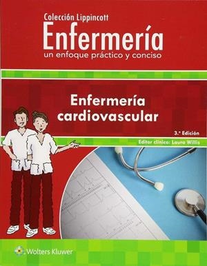 ENFERMERIA CARDIOVASCULAR 3ª ED. | 9788417033996 | WILLIS, LAURA | Galatea Llibres | Llibreria online de Reus, Tarragona | Comprar llibres en català i castellà online