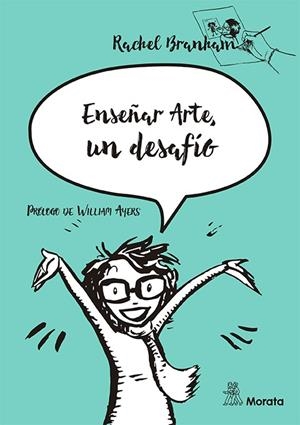 ENSEÑAR ARTE, UN DESAFÍO | 9788471128874 | BRANHAM, RACHEL | Galatea Llibres | Librería online de Reus, Tarragona | Comprar libros en catalán y castellano online