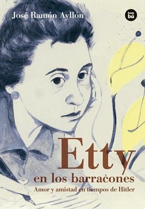 ETTY EN LOS BARRACONES | 9788483435489 | AYLLON, JUAN RAMON | Galatea Llibres | Librería online de Reus, Tarragona | Comprar libros en catalán y castellano online