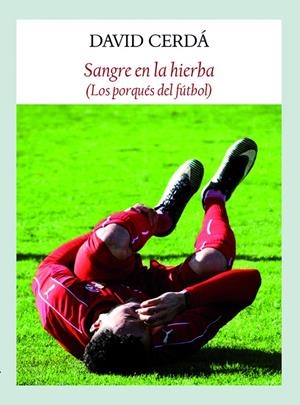 SANGRE EN LA HIERBA | 9788494810480 | CERDÁ, DAVID | Galatea Llibres | Librería online de Reus, Tarragona | Comprar libros en catalán y castellano online