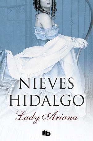 LADY ARIANA | 9788490706091 | HIDALGO, NIEVES | Galatea Llibres | Llibreria online de Reus, Tarragona | Comprar llibres en català i castellà online