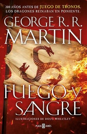 FUEGO Y SANGRE (CANCIÓN DE HIELO Y FUEGO) | 9788401022166 | MARTIN, GEORGE R.R. - WHEATLEY, DOUG | Galatea Llibres | Llibreria online de Reus, Tarragona | Comprar llibres en català i castellà online
