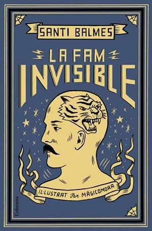 LA FAM INVISIBLE | 9788466424363 | BALMES, SANTI | Galatea Llibres | Llibreria online de Reus, Tarragona | Comprar llibres en català i castellà online