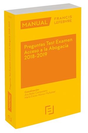 MANUAL PREGUNTAS TEST EXAMEN ACCESO A LA ABOGACÍA 2018-2019 | 9788417317959 | LEFEBVRE-EL DERECHO | Galatea Llibres | Librería online de Reus, Tarragona | Comprar libros en catalán y castellano online