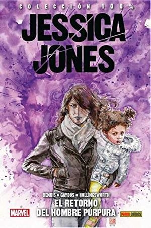 JESSICA JONES. EL RETORNO DEL HOMBRE PURPURA | 9788491674672 | BENDIS - GAYDOS - HOLLINGSWORTH | Galatea Llibres | Llibreria online de Reus, Tarragona | Comprar llibres en català i castellà online