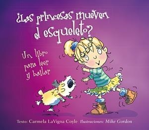 LAS PRINCESAS MUEVEN EL ESQUELETO? | 9788491451594 | LAVIGNA, CARMELA | Galatea Llibres | Llibreria online de Reus, Tarragona | Comprar llibres en català i castellà online