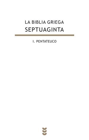 LA BIBLIA GRIEGA VOL I. PENTATEUCO | 9788430116935 | DESCONOCIDO | Galatea Llibres | Llibreria online de Reus, Tarragona | Comprar llibres en català i castellà online