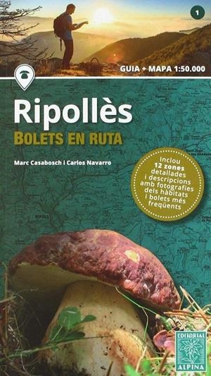 RIPOLLET. BOLETS EN RUTA GUIA + MAPA | 9788480907613 | CASABOSCH, MARC | Galatea Llibres | Librería online de Reus, Tarragona | Comprar libros en catalán y castellano online