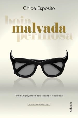 MALVADA (BOJA, MALVADA, PERILLOSA, 2) | 9788466424516 | ESPOSITO, CHLOÉ | Galatea Llibres | Llibreria online de Reus, Tarragona | Comprar llibres en català i castellà online