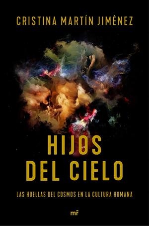 HIJOS DEL CIELO | 9788427044883 | MARTÍN JIMÉNEZ, CRISTINA | Galatea Llibres | Llibreria online de Reus, Tarragona | Comprar llibres en català i castellà online