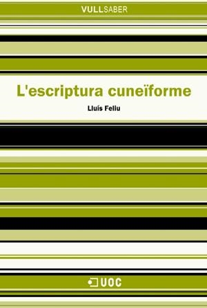 L'ESCRIPTURA CUNEÏFORME | 9788497885904 | FELIU, LLUÍS | Galatea Llibres | Librería online de Reus, Tarragona | Comprar libros en catalán y castellano online