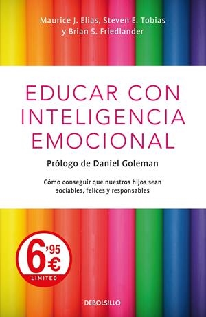EDUCAR CON INTELIGENCIA EMOCIONAL | 9788466348317 | ELIAS, MAURICE J. | Galatea Llibres | Llibreria online de Reus, Tarragona | Comprar llibres en català i castellà online