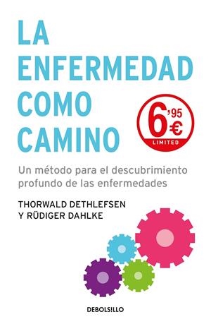 LA ENFERMEDAD COMO CAMINO | 9788466348256 | DETHLEFSEN, THORWALD | Galatea Llibres | Librería online de Reus, Tarragona | Comprar libros en catalán y castellano online