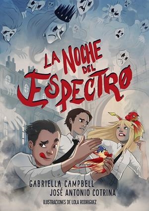 LA NOCHE DEL ESPECTRO | 9788494597442 | CAMPBELL, GABRIELLA; COTRINA, JOSÉ ANTONIO  | Galatea Llibres | Librería online de Reus, Tarragona | Comprar libros en catalán y castellano online