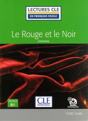 LE ROUGE ET LE NOIR NIVEAU 3- B1 | 9782090317886 | STENDHAL | Galatea Llibres | Llibreria online de Reus, Tarragona | Comprar llibres en català i castellà online