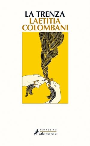 LA TRENZA | 9788498388800 | COLOMBANI, LAETITIA | Galatea Llibres | Llibreria online de Reus, Tarragona | Comprar llibres en català i castellà online