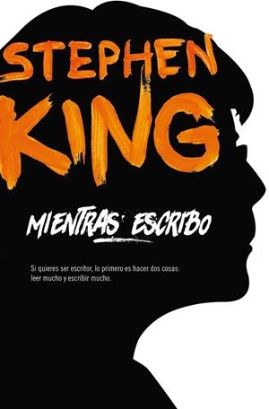 MIENTRAS ESCRIBO | 9788466345668 | KING, STEPHEN | Galatea Llibres | Llibreria online de Reus, Tarragona | Comprar llibres en català i castellà online