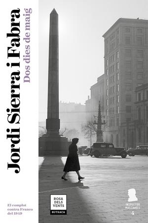 DOS DIES DE MAIG (INSPECTOR MASCARELL 4) | 9788417444105 | SIERRA I FABRA, JORDI | Galatea Llibres | Llibreria online de Reus, Tarragona | Comprar llibres en català i castellà online