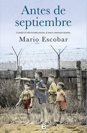 ANTES DE SEPTIEMBRE | 9788466663915 | ESCOBAR, MARIO | Galatea Llibres | Llibreria online de Reus, Tarragona | Comprar llibres en català i castellà online