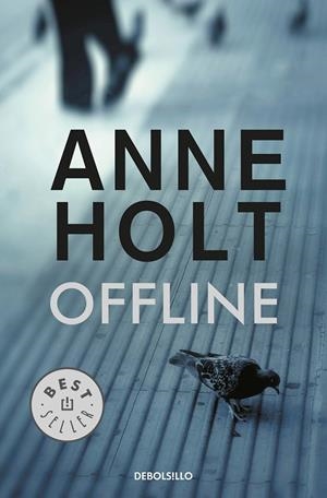 OFFLINE (HANNE WILHELMSEN 9) | 9788466344067 | HOLT, ANNE | Galatea Llibres | Librería online de Reus, Tarragona | Comprar libros en catalán y castellano online
