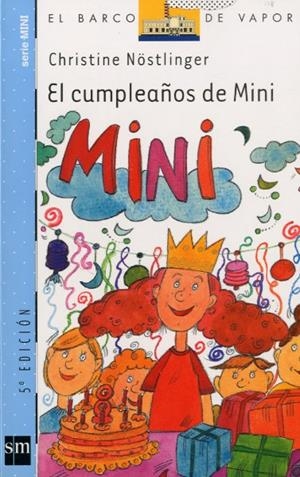 CUMPLEAÑOS DE MINI, EL | 9788434893726 | NÖSTLINGER, CHRISTINE | Galatea Llibres | Llibreria online de Reus, Tarragona | Comprar llibres en català i castellà online
