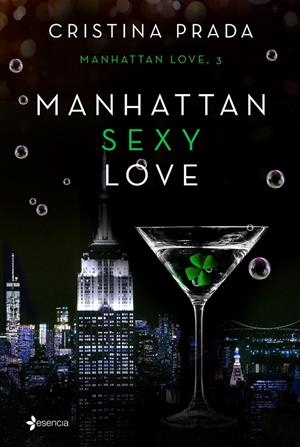 MANHATTAN SEXY LOVE 3 | 9788408193173 | PRADA, CRISTINA | Galatea Llibres | Llibreria online de Reus, Tarragona | Comprar llibres en català i castellà online