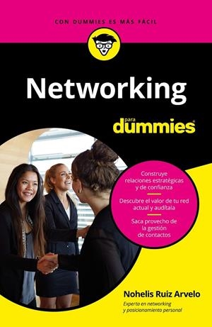 NETWORKING PARA DUMMIES | 9788432904776 | RUIZ ARVELO, NOHELIS | Galatea Llibres | Llibreria online de Reus, Tarragona | Comprar llibres en català i castellà online