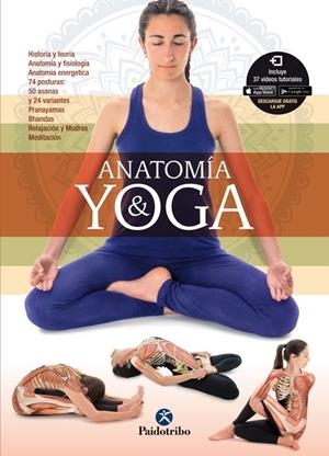 ANATOMÍA & YOGA | 9788499106526 | PATIÑO, MIREIA | Galatea Llibres | Llibreria online de Reus, Tarragona | Comprar llibres en català i castellà online