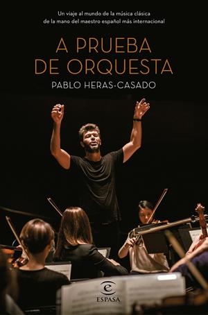 A PRUEBA DE ORQUESTA | 9788467052596 | HERAS CASADO, PABLO | Galatea Llibres | Librería online de Reus, Tarragona | Comprar libros en catalán y castellano online