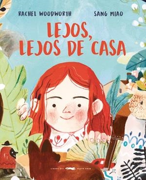 LEJOS, LEJOS DE CASA | 9788494884801 | WOODWORTH, RACHEL | Galatea Llibres | Librería online de Reus, Tarragona | Comprar libros en catalán y castellano online