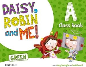 DAISY, ROBIN AND ME CLASS BOOK A (GREEN) 4 ANYS | 9780194806435 | Galatea Llibres | Llibreria online de Reus, Tarragona | Comprar llibres en català i castellà online