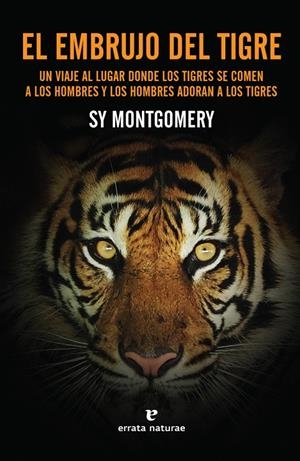 EL EMBRUJO DEL TIGRE | 9788416544844 | MONTGOMERY, SY | Galatea Llibres | Librería online de Reus, Tarragona | Comprar libros en catalán y castellano online