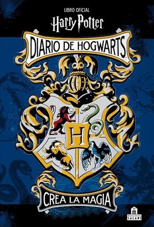 DIARIO DE HOGWARTS. CREA LA MAGIA (HARRY POTTER) | 9788893673686 | POTTER, HARRY | Galatea Llibres | Llibreria online de Reus, Tarragona | Comprar llibres en català i castellà online