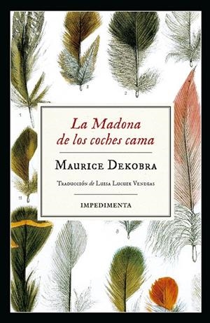 LA MADONA DE LOS COCHES CAMA | 9788417115883 | DEKOBRA, MAURICE | Galatea Llibres | Llibreria online de Reus, Tarragona | Comprar llibres en català i castellà online