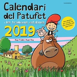 CALENDARI DEL PATUFET I LES TRADICIONS CATALANES 2019 | 9788490347560 | ROIG CÉSAR, ROGER | Galatea Llibres | Llibreria online de Reus, Tarragona | Comprar llibres en català i castellà online