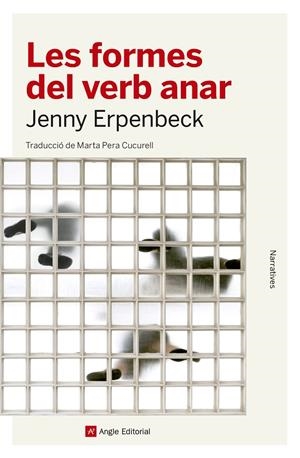 LES FORMES DEL VERB ANAR | 9788417214203 | ERPENBECK, JENNY | Galatea Llibres | Llibreria online de Reus, Tarragona | Comprar llibres en català i castellà online